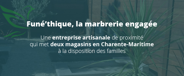 Funéthique - Marbrerie funéraire La Rochelle